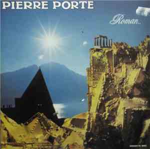 Pierre Porte - Roman...