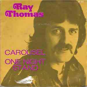 Ray Thomas - Carousel / One Night Stand