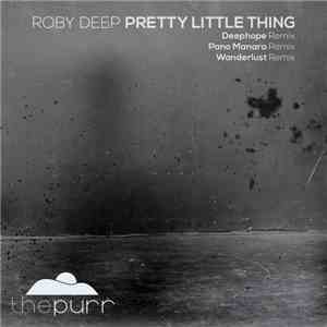 Roby Deep - Pretty Little Thing