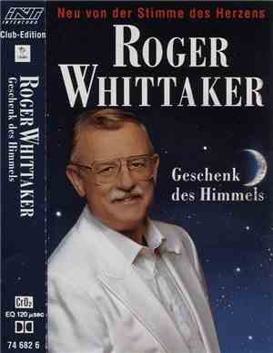 Roger Whittaker - Geschenk Des Himmels