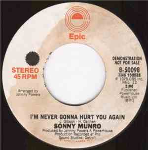 Sonny Munro - I'm Never Gonna Hurt You Again