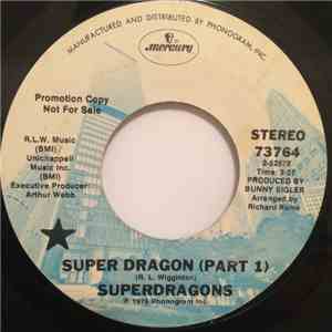 Superdragons - Super Dragon