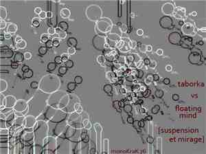 Taborka Vs Floating Mind - Suspension Et Mirage