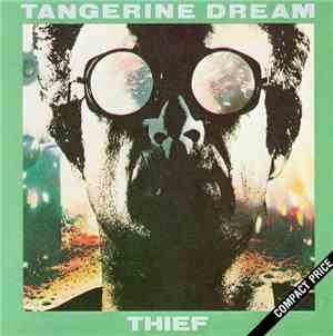 Tangerine Dream - Thief