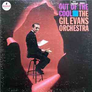 The Gil Evans Orchestra - Out Of The Cool