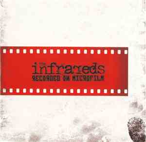 The Infrareds - Recorded On Microfilm