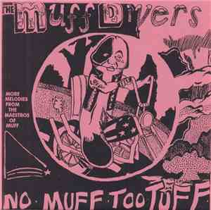 The Muff Divers - No Muff Too Tuff