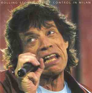 The Rolling Stones - Out Of Control In Milan