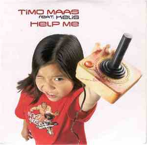 Timo Maas Feat. Kelis - Help Me