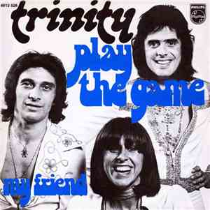 Trinity  - Play The Game