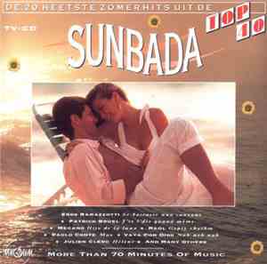Various - Sunbada - De 20 Heetste Zomerhits Uit De Top 40