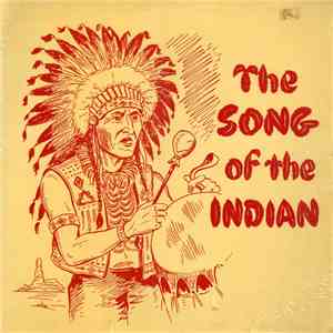 Various - The Song Of The Indian