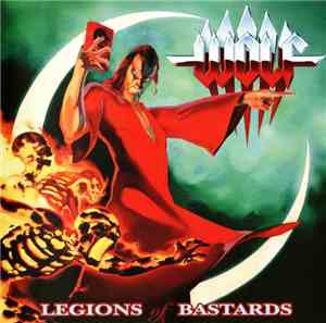Wolf  - Legions Of Bastards