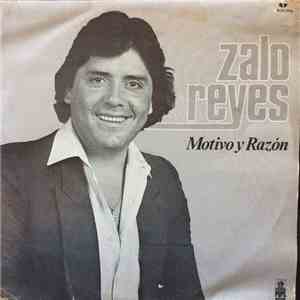 Zalo Reyes - Motivo y Razon