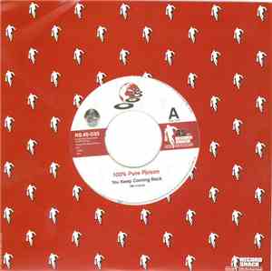 100% Pure Poison - You Keep Coming Back / My Little Someone