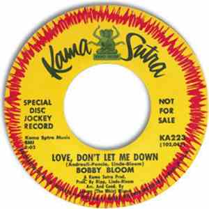 Bobby Bloom - Love, Don't Let Me Down / Where Is The Woman