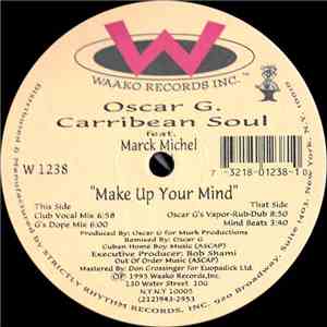 Caribbean Soul Feat.  Mark Michel - Make Up Your Mind