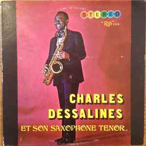 Charles Dessalines - Et Son Saxophone Tenor