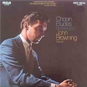 Chopin - John Browning  - Etudes, Op. 10 And Op. 25