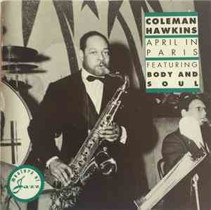 Coleman Hawkins - April In Paris