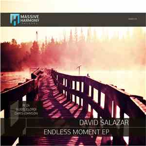 David Salazar  - Endless Moment EP