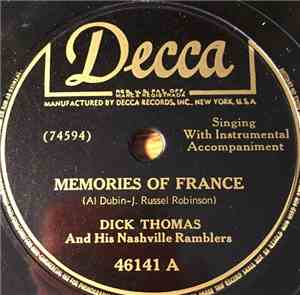 Dick Thomas And His Nashville Ramblers - Memories Of France / My Daddy Is O ...