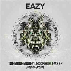 Eazy - More Money Less Problems EP