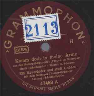 Elfi Meyerhofer Und Rudi Godden - Komm Doch In Meine Arme / Ich Suche Einen ...