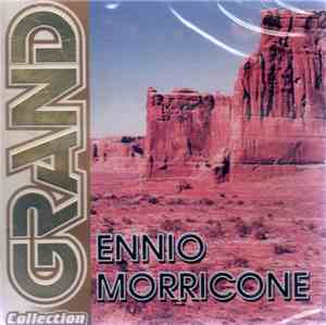 Ennio Morricone - Grand Collection
