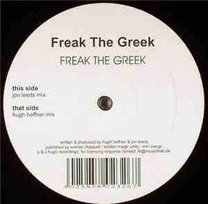 Freak The Greek - Freak The Greek
