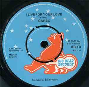 Garbo - I Live For Your Love