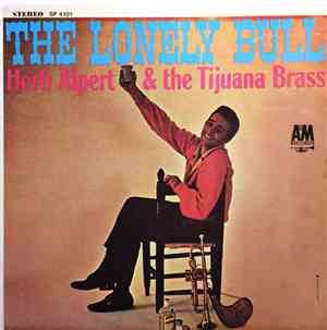 Herb Alpert & The Tijuana Brass - The Lonely Bull