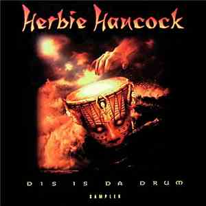 Herbie Hancock - Dis Is Da Drum Sampler