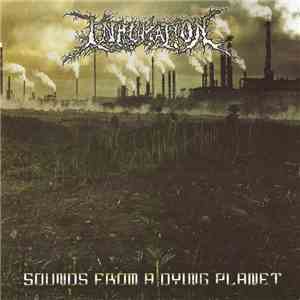 Inhumation - Sounds From A Dying Planet