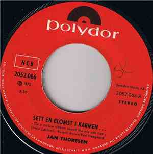 Jan Thoresen - Sett En Blomst I Karmen....