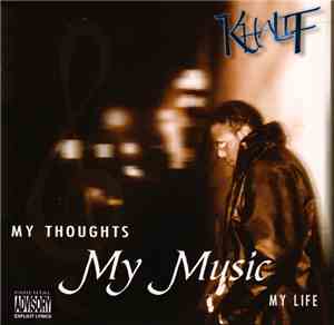 Khalif - My Thoughts My Music My Life