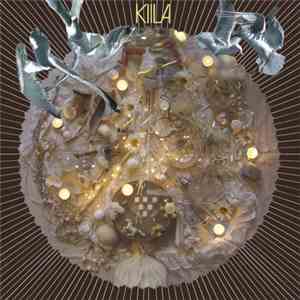 Kiila - Tuota Tuota