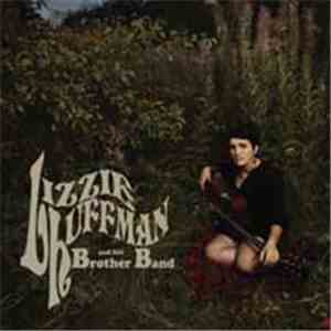 Lizzie Huffman - Lizzie Huffman And Her Brother Band