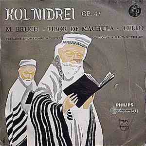M. Bruch - Tibor De Machula - The Hague Philharmonic Orchestra - Kol Nidrei ...
