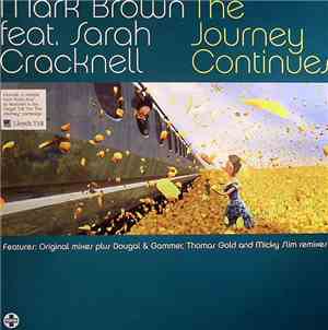 Mark Brown Feat. Sarah Cracknell - The Journey Continues