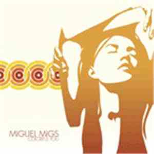 Miguel Migs - Colorful You