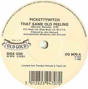 Pickettywitch / Paper Dolls - That Same Old Feeling / Something Here In My  ...