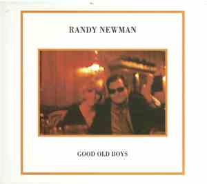 Randy Newman - Good Old Boys