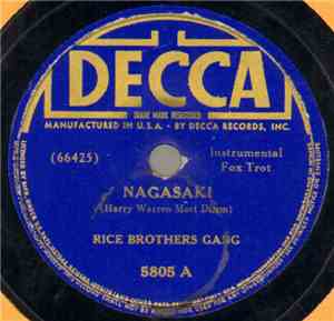 Rice Brothers Gang - Nagasaki / You've Got To See Daddy Ev'ry Night (Or You ...