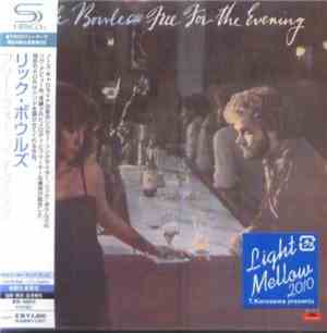 Rick Bowles - Free For The Evening
