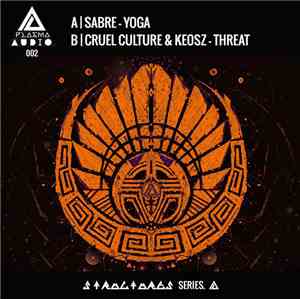 Sabre, Cruel Culture & Keosz - Yoga / Threat