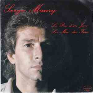 Serge Maury - Le Roi D'un Jour
