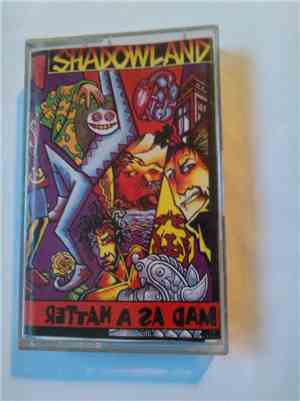 Shadowland  - Mad As A Hatter