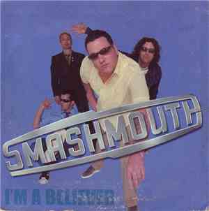 Smash Mouth - I'm A Believer