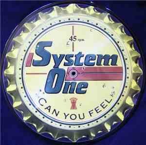 System One - Can You Feel